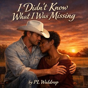 I Didn't Know What I Was Missing