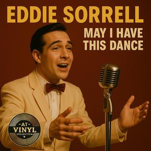 Eddie Sorrell (May I Have This Dance)