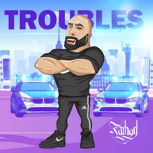 Troubles