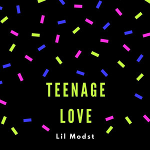Teenage Love