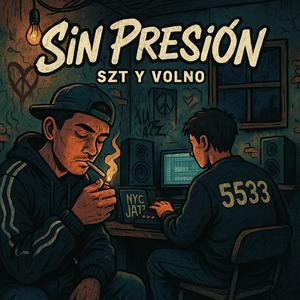 Sin Presión (feat. Volno)