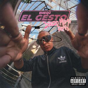El Gesto - (Diego MuMo Remix)