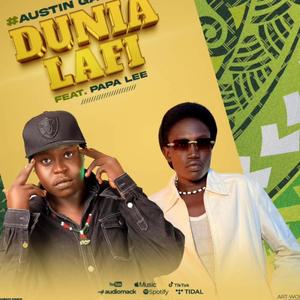 Austin Garam Papa Lee Dunia Lafi