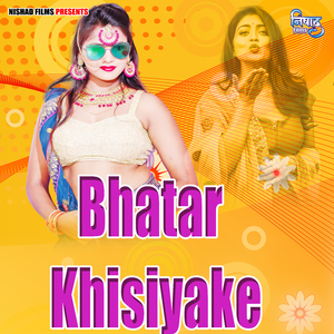 Bhatar Khisiyake