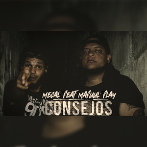 Consejos (feat. Mafuul Flay)