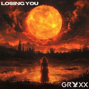 Losing You