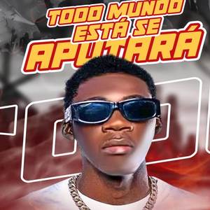 Todo Mundo a Se Aputarar