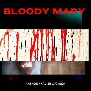 Bloody Mary