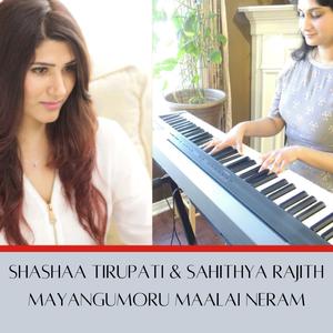Mayangumoru Maalai Neram (feat. Shashaa Tirupati)