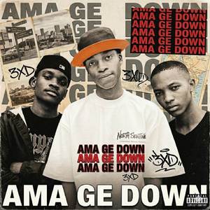 Ama Get Down