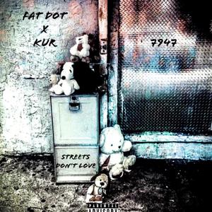 Streets Don't Love (feat. Kur)