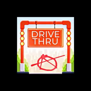 Drive-Thru Anarchy