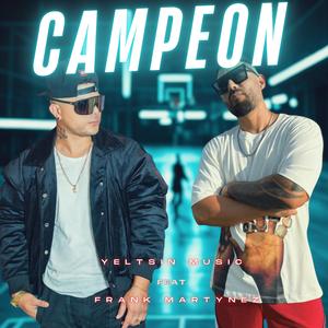 Campeon (feat. Frank Martynez)