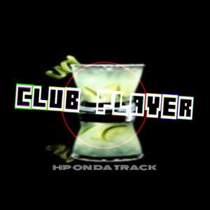 【FREE】''CLUB PLAYER'' ✧ (Tyga x G-Eazy Type Beat)