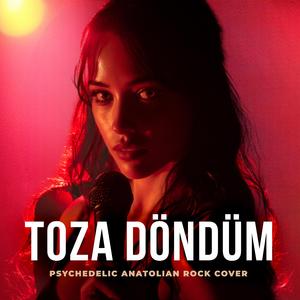 Toza Döndüm