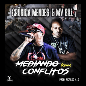 Mediando Conflitos (Remix)