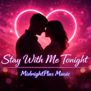 Stay With Me in Silent Light | Valentine’s Day Love Song
