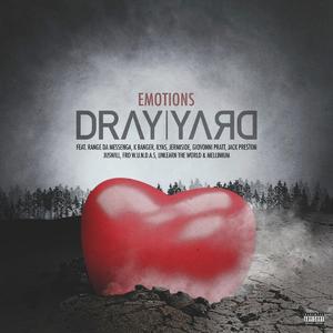 Emotions (feat. Range Da Messenga, K Banger, Ilyas Nashid, Jermiside, Giovonni Pratt, Jack Preston, JusWill, Fro W.U.N.D.A.S., Unlearn The World & Mellinium)