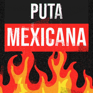 MEGA PUTA MEXICANA