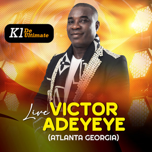 Victor Adeyeye (Atlanta Georgia) (Live)