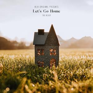 Let's Go Home (feat. Russel Smith & James Burgess)