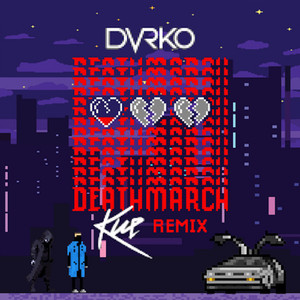 Death March (DJ Kue Remix)
