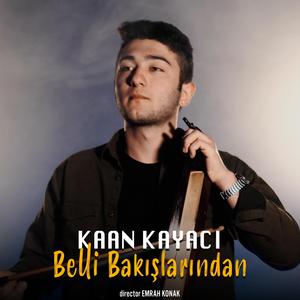 Belli Bakışlarından