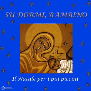 Dormi, Gesù bambino