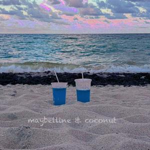 MAYBELLINE & COCONUT