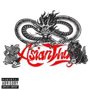 Asian Thug (feat. D+C, ROWSHI & ZANG HAOZI)