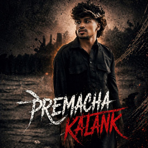 PREMACHA KALANK