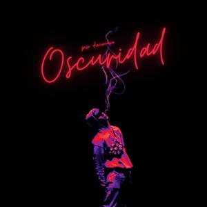 Oscuridad (feat. Loko Alexi & Ahujon)