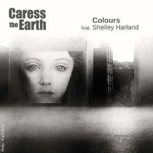 Colours (feat. Shelley Harland)