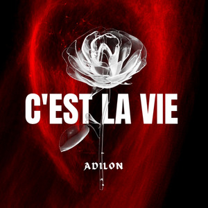 C'EST LA VIE