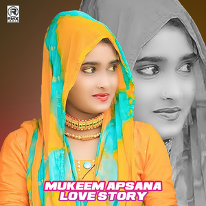 Mukeem Apsana Love Story