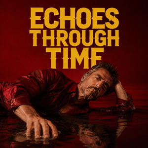 Echoes Through Time