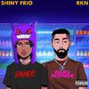 Shiny Frio - Nicht allein (feat. RKN)