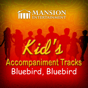 Bluebird, Bluebird (Karaoke Version)