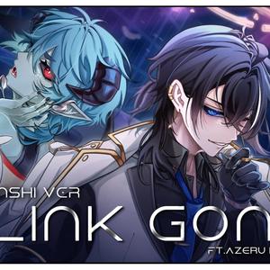 BLINK GONE (Datenshi Version)