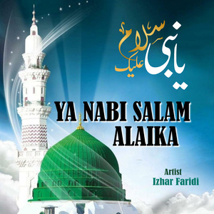 Ya Nabi Salam Alaika