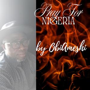 Pray For Nigeria
