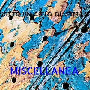 Sotto un cielo di stelle