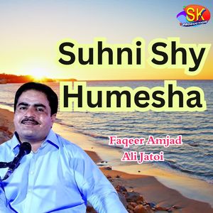 Suhni Shy Humesha