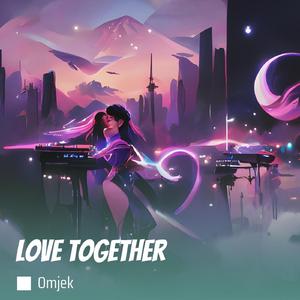 Love Together