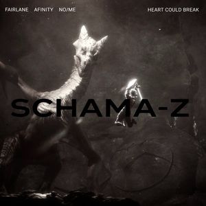 Heart Could Break（Schama-remix）