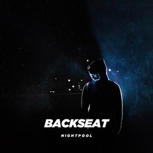 Backseat (Slowed + Reverb)