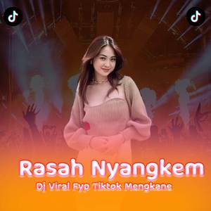 Rasah Nyangkem Jj Remix Terkane