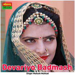 Devariyo Badmash