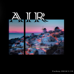 freestyle版本AIR带上你去土耳其