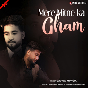 Mere Mitne Ka Gham